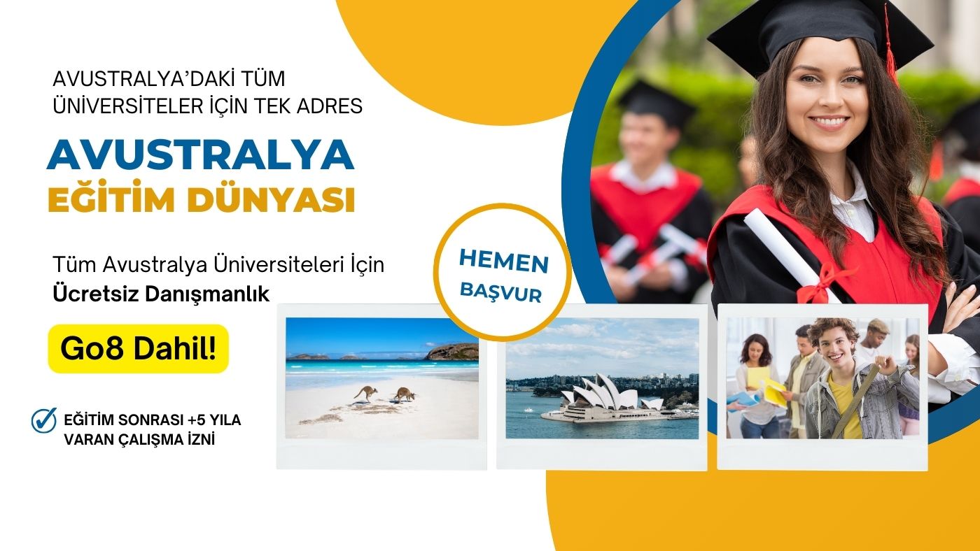 AVUSTRALYA’DAKİ TÜM ÜNİVERSİTELER İÇİN TEK ADRES